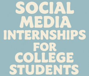 Read more about the article Social Media Internships for College Students: Apply Before 12.04.2025